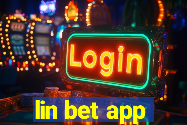 lin bet app