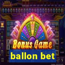 ballon bet