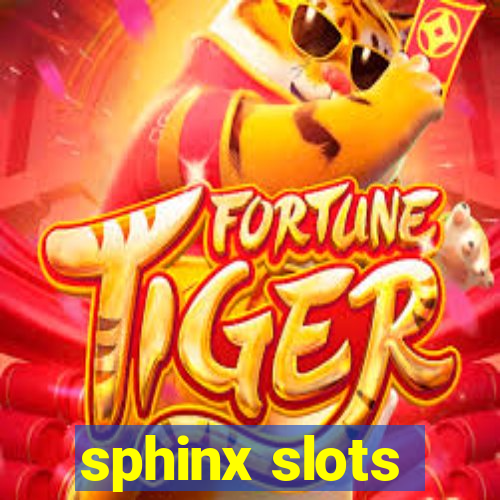 sphinx slots