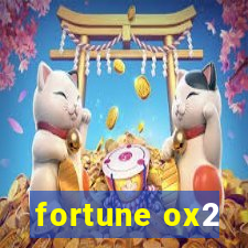 fortune ox2