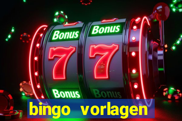 bingo vorlagen kostenlos erstellen