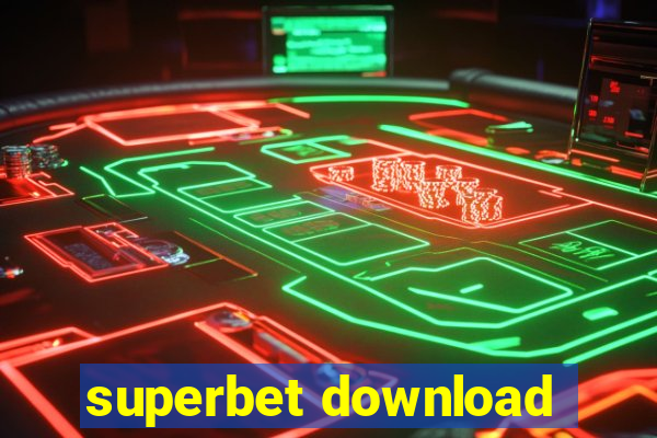 superbet download