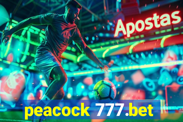 peacock 777.bet