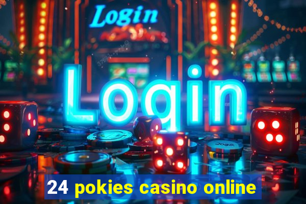 24 pokies casino online