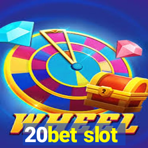 20bet slot