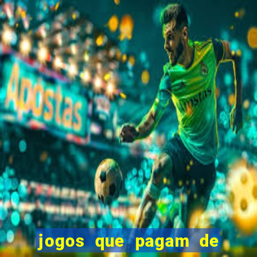 jogos que pagam de verdade sem precisar depositar