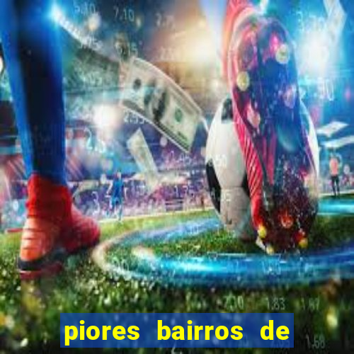 piores bairros de santos sp