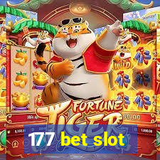 177 bet slot