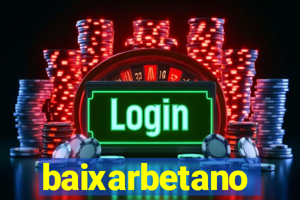 baixarbetano