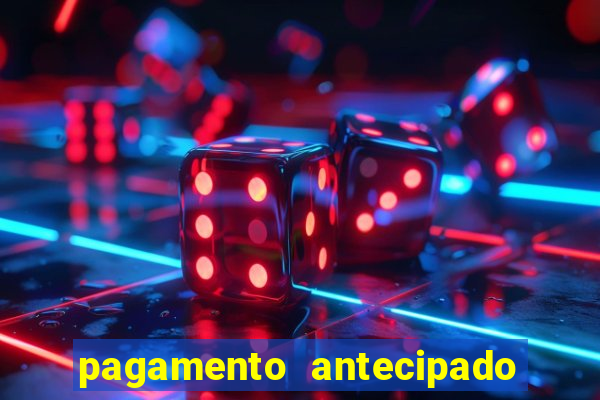 pagamento antecipado estrela bet