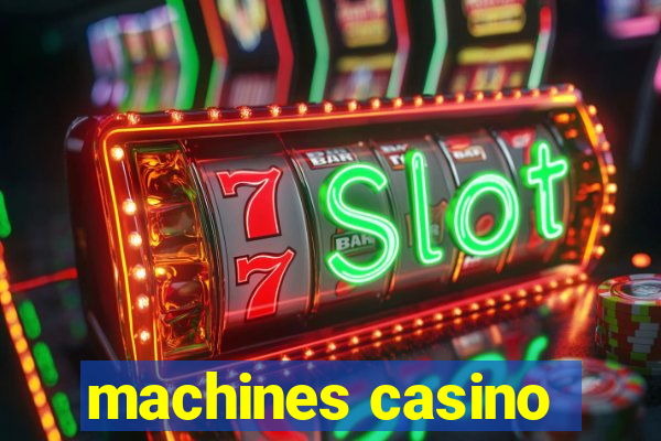 machines casino