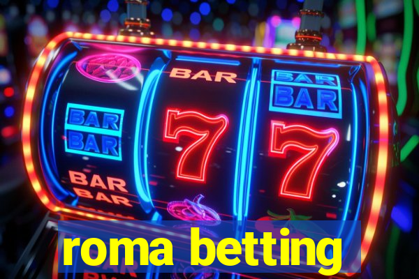 roma betting