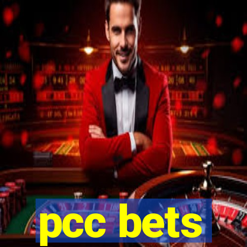 pcc bets