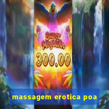 massagem erotica poa