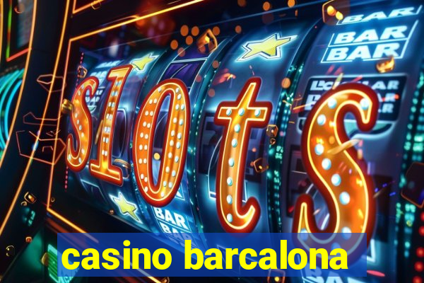 casino barcalona