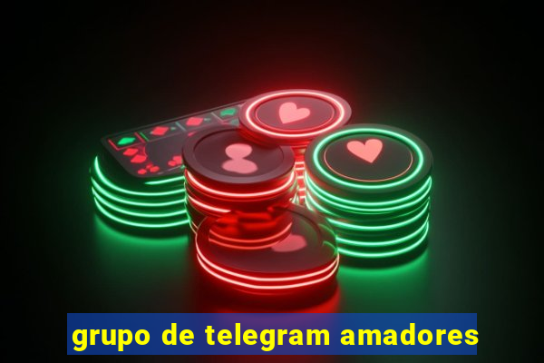 grupo de telegram amadores