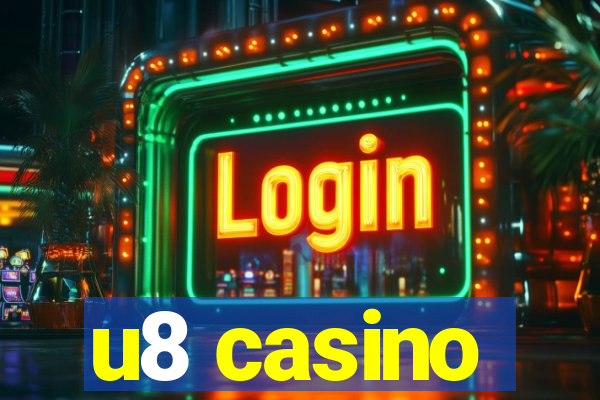 u8 casino