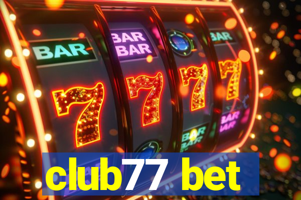 club77 bet