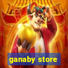 ganaby store