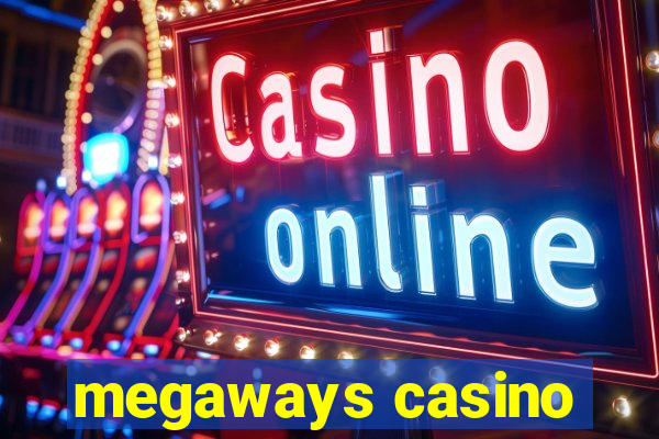 megaways casino