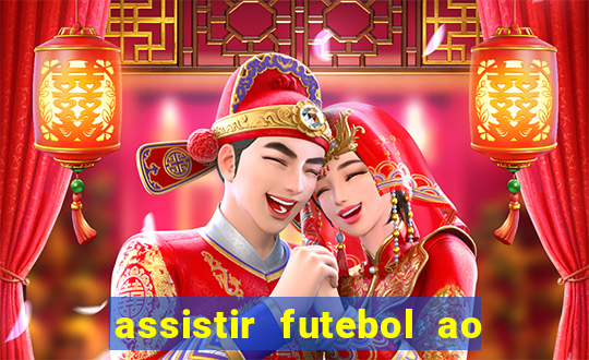 assistir futebol ao vivo multi multicanal