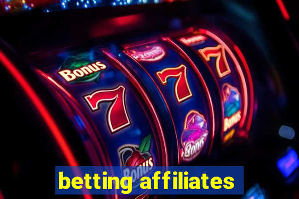 betting affiliates