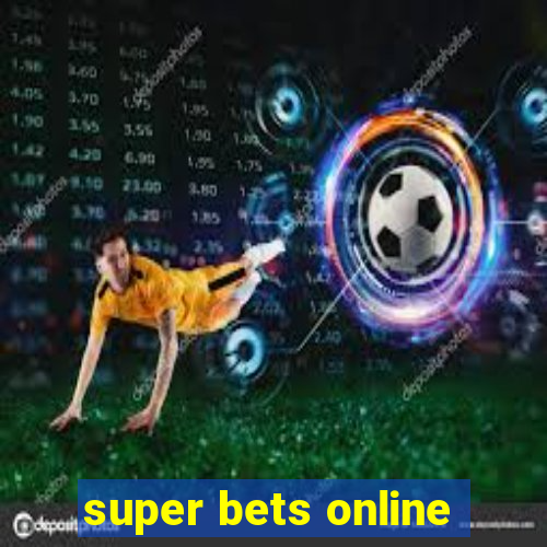 super bets online