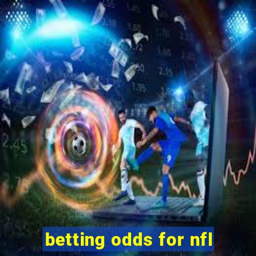 betting odds for nfl