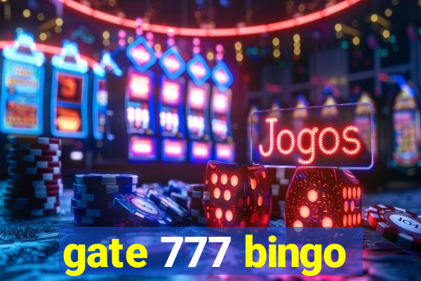 gate 777 bingo