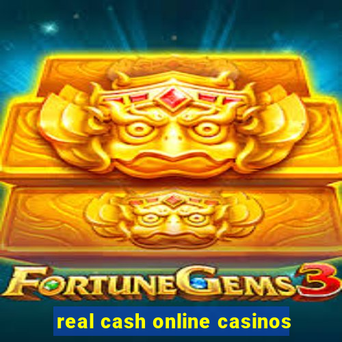 real cash online casinos