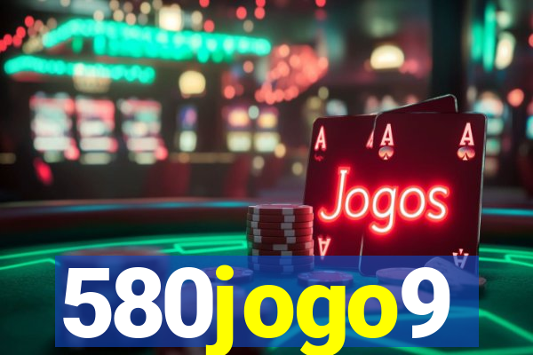 580jogo9