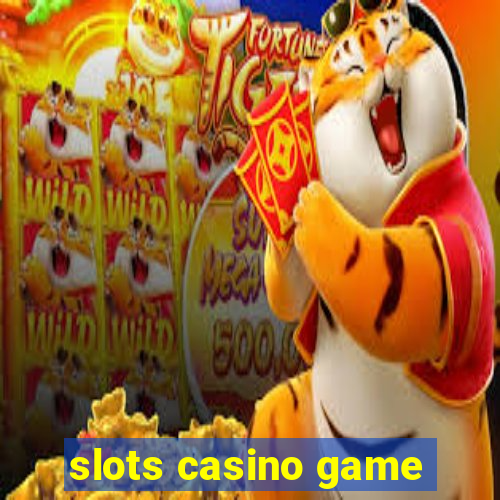 slots casino game