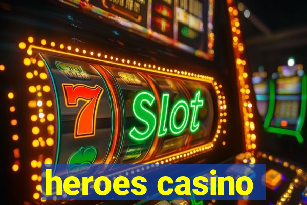 heroes casino