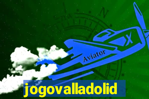 jogovalladolid