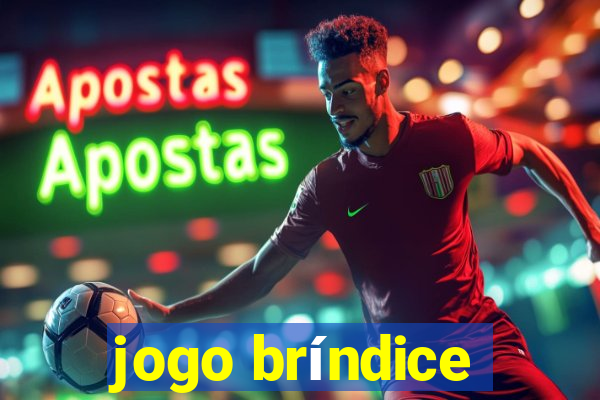 jogo bríndice