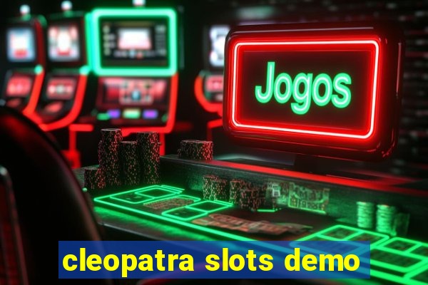 cleopatra slots demo