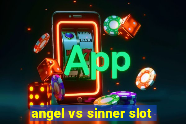 angel vs sinner slot