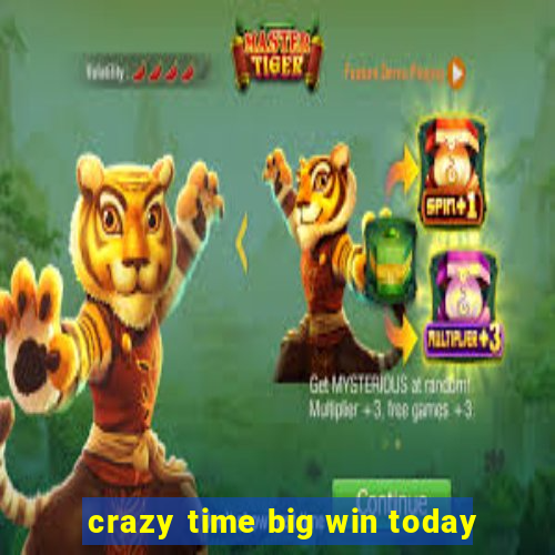 crazy time big win today