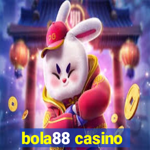 bola88 casino