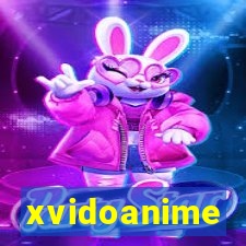 xvidoanime