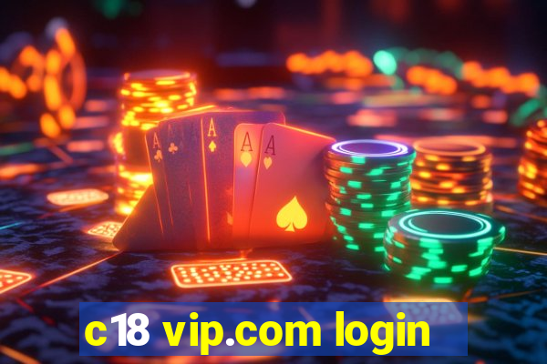 c18 vip.com login