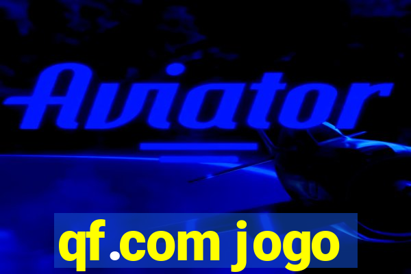 qf.com jogo