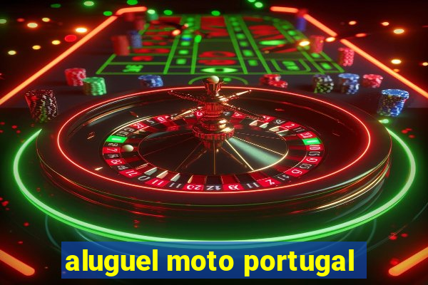 aluguel moto portugal