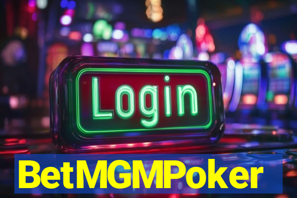 BetMGMPoker