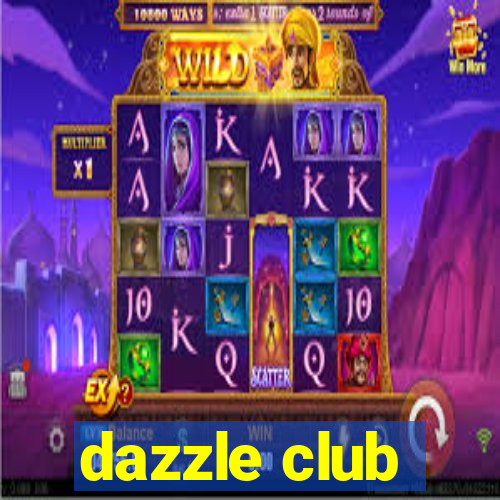 dazzle club