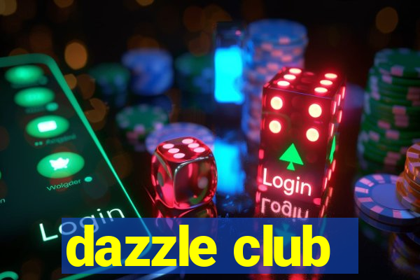 dazzle club