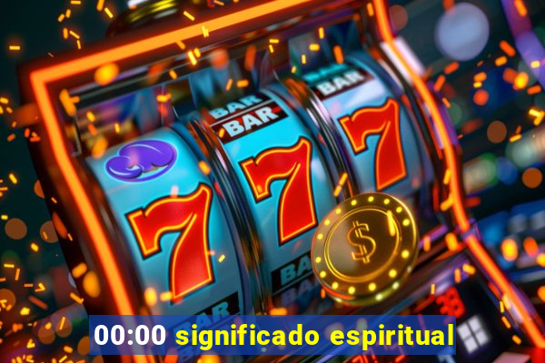 00:00 significado espiritual