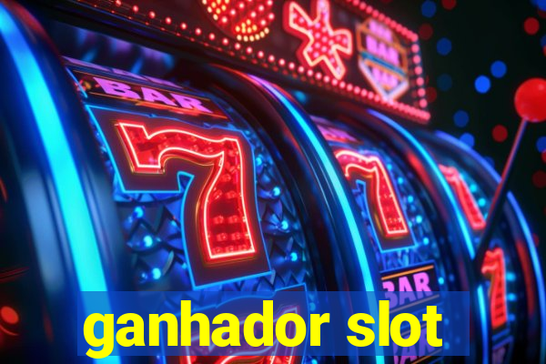 ganhador slot