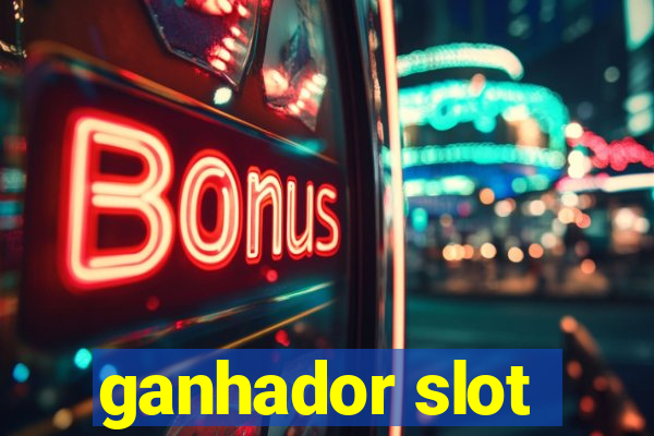 ganhador slot