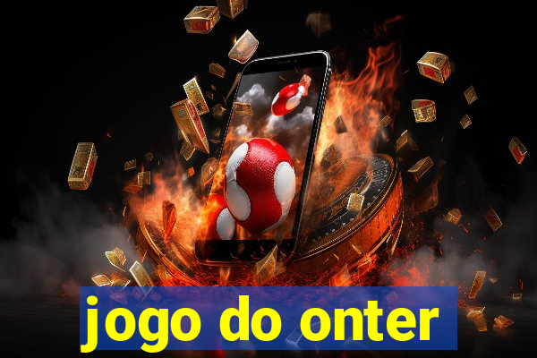 jogo do onter